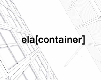 Planning Guide for ELA Container